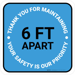 Thank You For Maintaining 6 Ft Apart Blue Square - Floor Sign