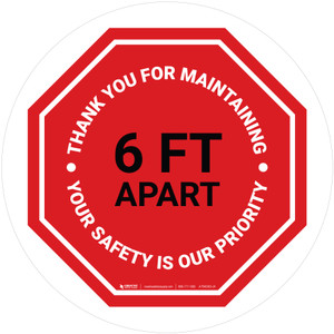 Thank You For Maintaining 6 Ft Apart Stop Circular - Floor Sign