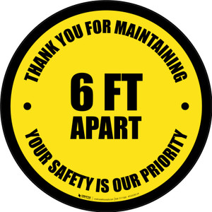 Thank You For Maintaining 6 Ft Apart Yellow Circular - Floor Sign