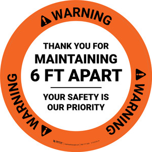 Warning: Thank You For Maintaining 6 Ft Apart Circular - Floor Sign