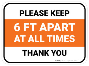 Please Keep 6 Ft Apart At All Times - Thank You Orange Rectangle - Floor Sign