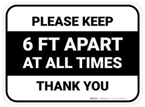 Please Keep 6 Ft Apart At All Times - Thank You Rectangle - Floor Sign