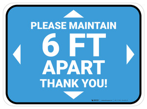 Please Maintain 6 Ft Apart - Thank You Blue Rectangle - Floor Sign