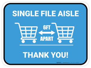 Single File Aisle with Shopping Carts Blue Rectangle - Floor Sign