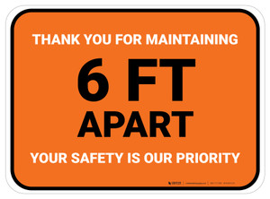 Thank You For Maintaining 6 Ft Apart Orange Rectangle - Floor Sign