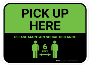 Pick Up Here: Social Distance with Icon Green Rectangle - Floor Sign