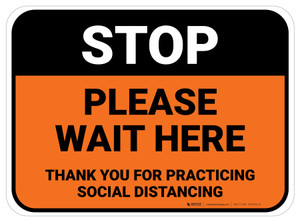Stop: Please Wait Here Social Distancing Orange Rectangle - Floor Sign