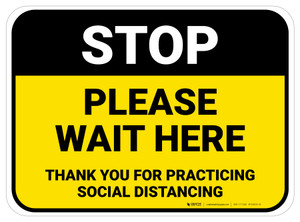 Stop: Please Wait Here Social Distancing Yellow Rectangle - Floor Sign