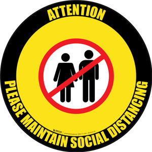 Attention: Please Maintain Social Distancing with Icon Black Border Circular - Floor Sign