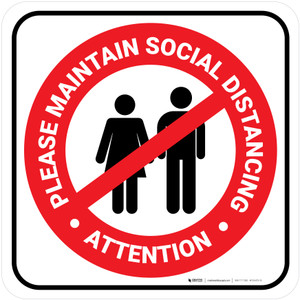 Attention: Please Maintain Social Distancing with Icon Square - Floor Sign