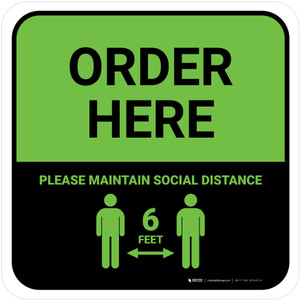 Order Here: Social Distance with Icon Green Square - Floor Sign
