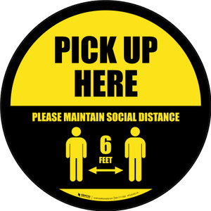 Pick Up Here: Social Distance with Icon Black Border Circular - Floor Sign