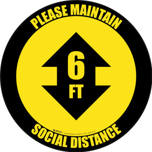 Please Maintain Social Distance with Arrow Black Border Circular - Floor Sign