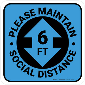 Please Maintain Social Distance with Arrow Blue Square - Floor Sign