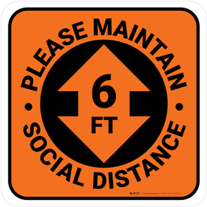 Please Maintain Social Distance with Arrow Orange Square - Floor Sign