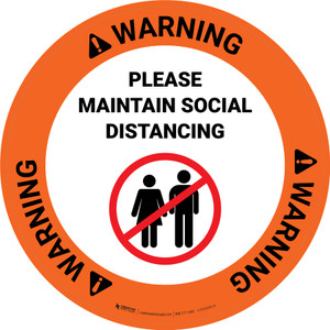Warning: Please Maintain Social Distancing with Prohibited Icon Circular - Floor Sign