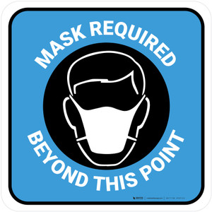 Mask Required Beyond This Point with Icon Blue Square - Floor Sign