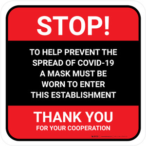 Stop! Prevent Spread of COVID-19 Mask Must Be Worn Red Square - Floor Sign