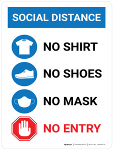 Social Distance No Shirt No Shoes No Mask No Entry with Icons Portrait - Wall Sign