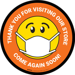 Thank You For Visiting Our Store with Face Mask Emoji Orange Circular - Floor Sign