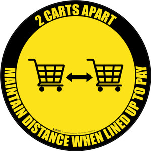 2 Carts Apart When Lined Up To Pay with Icon Black Border Circular - Floor Sign