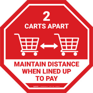 2 Carts Apart When Lined Up To Pay with Icon Stop - Floor Sign