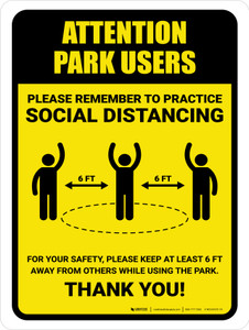 Attention: Park Users Remember Social Distancing with Icon Portrait - Wall Sign
