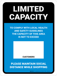 Limited Capacity: Maintain Social Distancing While Shopping Blue Portrait - Wall Sign