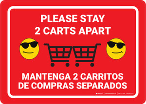Please Stay 2 Carts Apart Bilingual Spanish with Sunglasses Emojis Red Bilingual Spanish Red - Wall Sign
