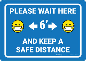 Please Wait Here Keep a Safe Distance Blue - Wall Sign