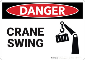 Danger: Crane Swing (with Symbol) - Wall Sign