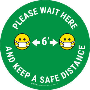 Please Wait Here Keep a Safe Distance with Facemask Emoji Green - Floor Sign