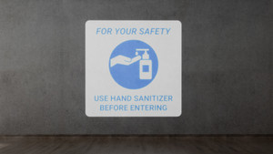 For Your Safety - Use Hand Sanitizer Before Entering - SignCast™ S200 Virtual Sign For Your Safety - Use Hand Sanitizer Before Entering - SignCast™ S200 Virtual Sign