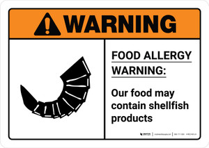 Warning: Food Allergy Warning - Our Food May Contain Shellfish with Icon ANSI Landscape - Wall Sign