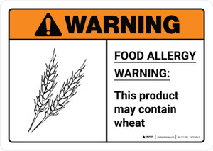 Warning: Food Allergy Warning - Our Product May Contain Wheat with Icon ANSI Landscape - Wall Sign