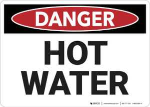 Danger: Hot Water - Wall Sign