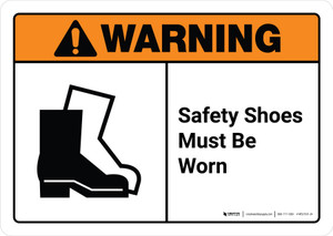 Warning: Safety Shoes Must be Worn with Icon ANSI Landscape - Wall Sign