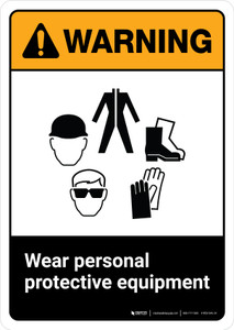 Warning: Wear Personal Protective Equipment with Icons ANSI Portrait - Wall Sign