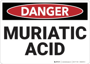 Danger: Muriatic Acid - Wall Sign