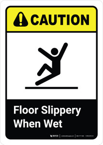 Caution: Floor Slippery When Wet with Icon with Icon ANSI Portrait - Wall Sign