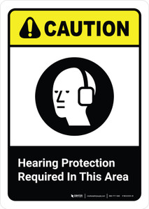 Caution: Hearing Protection Required in This Area with Icon ANSI Portrait - Wall Sign