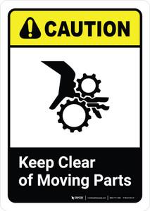 Caution: Keep Clear of Moving Parts with Icon ANSI Portrait - Wall Sign