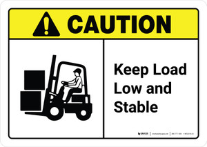 Caution: Keep Load Low And Stable with Icon ANSI Landscape - Wall Sign