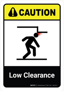 Caution: Low Clearance with Icon ANSI Portrait - Wall Sign