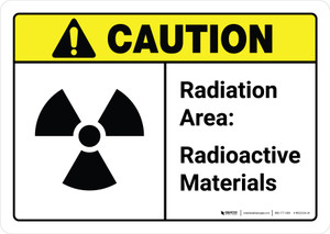 Caution: Radiation Area Radioactive Materials with Icon ANSI Landscape - Wall Sign