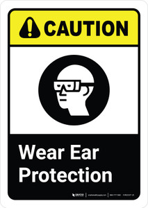 Caution: Wear Ear Protection with Icon ANSI Portrait - Wall Sign
