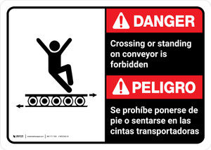 Danger: Crossing Or Standing On Conveyors Is Forbidden Bilingual Spanish with Icon ANSI Landscape - Wall Sign