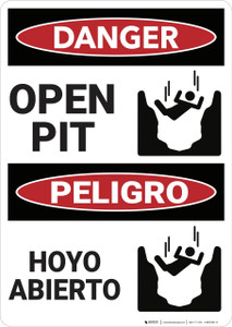 Danger: Open Pit Peligro Hoyo Abierto Bilingual Spanish - Wall Sign
