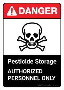 Danger: Pesticide Storage Authorized Personnel Only with Icon ANSI Portrait - Wall Sign
