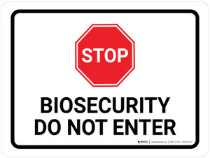 STOP: Biosecurity Do Not Enter Landscape - Wall Sign STOP: Biosecurity Do Not Enter Landscape - Wall Sign